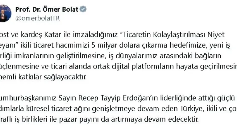 Bakan Bolat: Katar ile imzalanan 'Niyet Beyanı' önemli katkılar sağlayacak