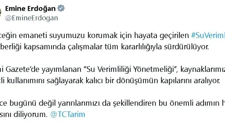 Emine Erdoğan: 'Su Verimliliği Yönetmeliği', kalıcı dönüşümün kapılarını aralıyor