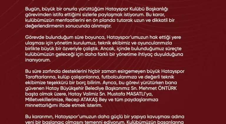 Hatayspor Başkanı Levent Mıstıkoğlu istifa etti 